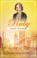Ruby Takes Chicago