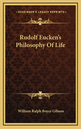 Rudolf Eucken's Philosophy of Life