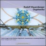 Rudolf Mauersberger: Orgelwerke - Brass-Collegium an St. Annen; Enrico Langer (organ)