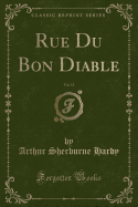 Rue Du Bon Diable, Vol. 13 (Classic Reprint)