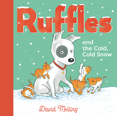 Ruffles and the Cold, Cold Snow - 