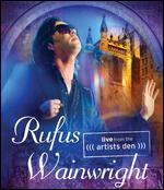 Rufus Wainwright: Live from the Artists Den