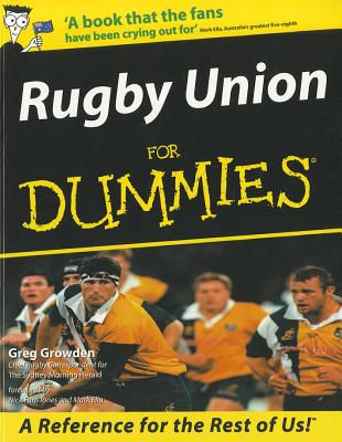 Rugby Union For Dummies - Growden, Greg, and Deans, Robbie