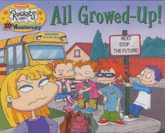 "Rugrats": All Growed Up - 