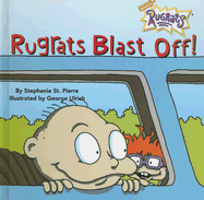 Rugrats Blast Off! - St Pierre, Stephanie