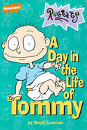 "Rugrats": Day in the Life of Tommy