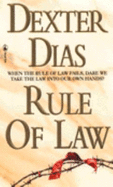 Rule of Law - Dias, Dexter