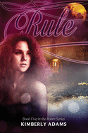 Rule (Roam Series, Book Five)