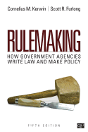 Rulemaking: How Government Agencies Write Law and Make Policy