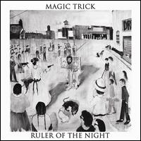 Ruler of the Night - Magic Trick