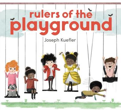Rulers of the Playground - 