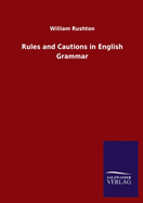 Rules and Cautions in English Grammar