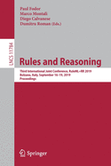 Rules and Reasoning: Third International Joint Conference, Ruleml+rr 2019, Bolzano, Italy, September 16-19, 2019, Proceedings