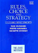 Rules, Choice and Strategy: The Political Economy of Italian Electoral Reform