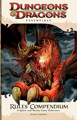 Rules Compendium: An Essential Dungeons & Dragons Compendium - Heinsoo, Rob, and Collins, Andy, and Wyatt, James