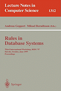 Rules in Database Systems: Third International Workshop, Rids '97, Skovde, Sweden, June 26-28, 1997 Proceedings