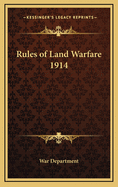 Rules of Land Warfare 1914