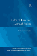 Rules of Law and Laws of Ruling: On the Governance of Law