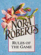 Rules of the Game - Roberts, Nora
