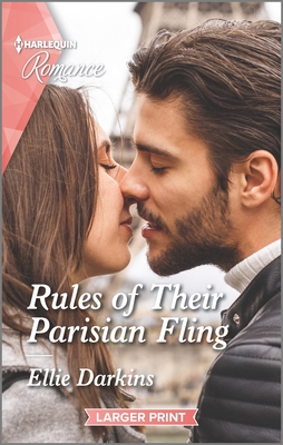 Rules of Their Parisian Fling - Darkins, Ellie