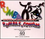 Rumba Under A Havana Moon: Rumbas & Congas - The Gold Collection: 40 Hot Latin Dances - Various Artists