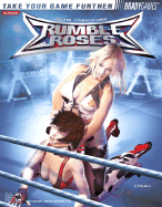 Rumble Roses(tm) Official Strategy Guide - Marcus, Phillip, and Wright, David