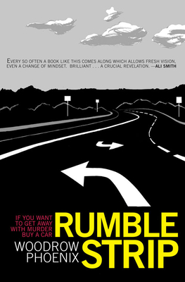 Rumble Strip - Phoenix, Woodrow