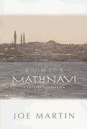 Rumi's Mathnavi: A Theatre Adaptation