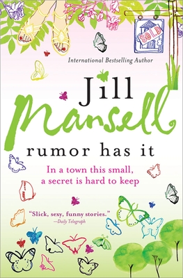 Rumor Has It - Mansell, Jill