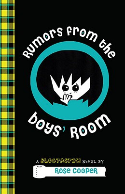 Rumors from the Boys' Room - Cooper, Rose