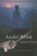 Rumors of Rain: A Novel of Corruption and Redemption
