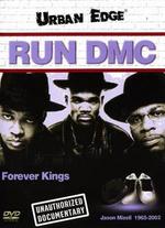 Run DMC: Forever Kings