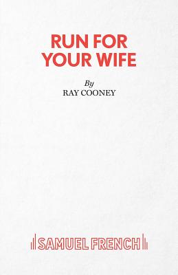 Run for Your Wife - Cooney, Ray