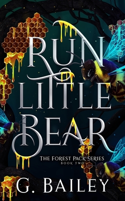 Run Little Bear - Bailey, G