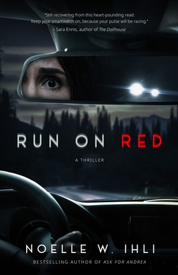 Run on Red - Ihli, Noelle W