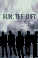 Run: The Gift