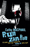 Run, Zan, Run - MacPhail, Catherine