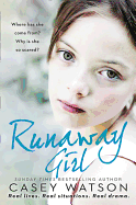 Runaway Girl: Where Has She Come From? Why Is She So Scared?