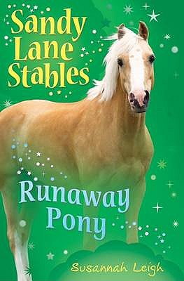 Runaway Pony - Leigh, Susannah