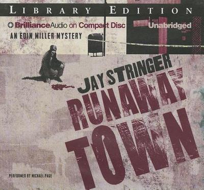 Runaway Town - Stringer, Jay, and Page, Michael, Dr. (Read by)