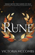 Rune: A deal with the gods of old