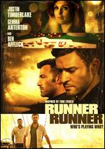 Runner Runner (2013) - Brad Furman