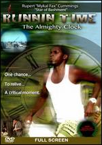Runnin' Time: The Almighty Clock - 