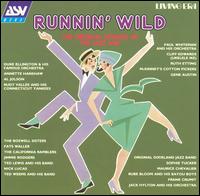 Runnin' Wild: Original Sounds of the Jazz Age - Various Artists