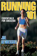 Running 101: Essentials for Success