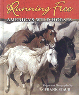 Running Free: America's Wild Horses