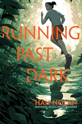 Running Past Dark - Nolan, Han