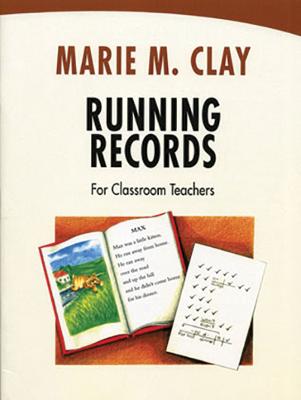 Running Records for Classroom Teachers - Clay, Marie M.