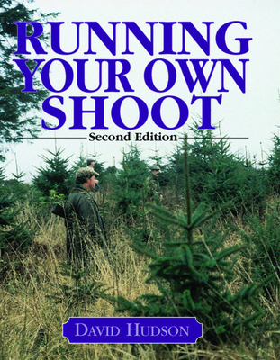 Running Your Own Shoot - Hudson, David
