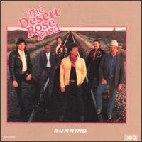 Running - The Desert Rose Band